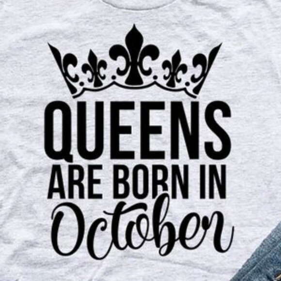 Queens Are Born In October, October Birthday Party Shirt, Birthday Queen Tee - Picture 2 of 4